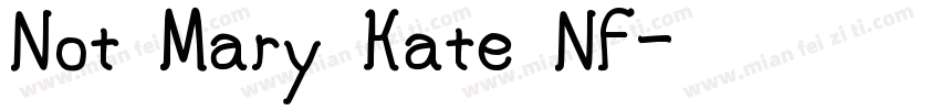 Not Mary Kate NF字体转换